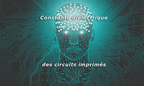 Détermination de la constante diélectrique des circuits imprimés